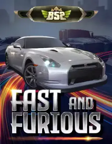 B52 Velozes e Furiosos